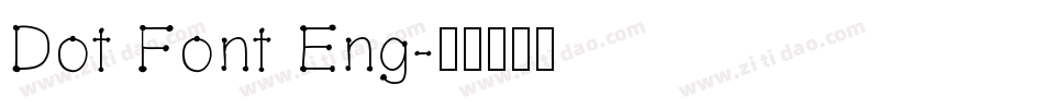 Dot Font Eng字体转换
